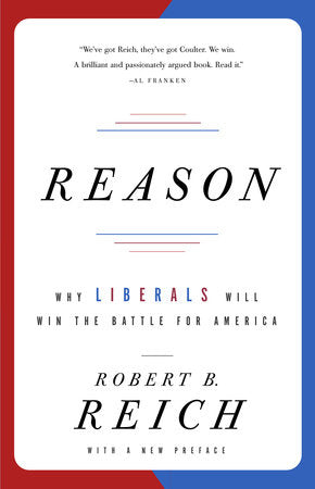 Reason Paperback by Robert B. Reich