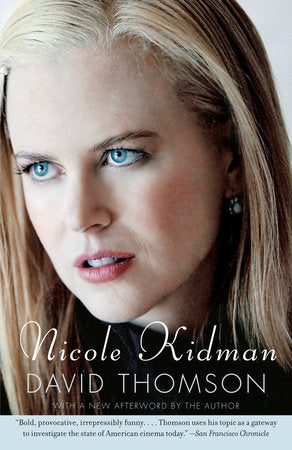 Nicole Kidman Paperback by David Thomson