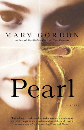 Pearl Paperback by Mary Gordon