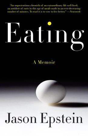 Eating Paperback by Jason Epstein