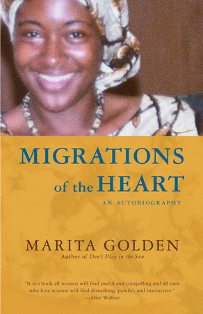 Migrations of the Heart Paperback by Marita Golden