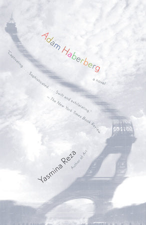 Adam Haberberg Paperback by Yasmina Reza
