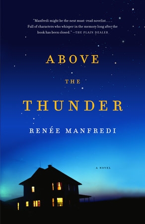 Above the Thunder Paperback by Renee Manfredi