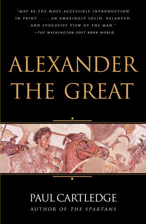 Alexander the Great Paperback by Paul Cartledge