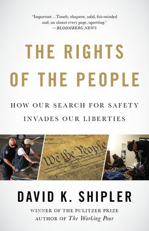 The Rights of the People Paperback by David K. Shipler