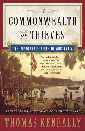 A Commonwealth of Thieves Paperback by Thomas Keneally