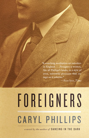 Foreigners Paperback by Caryl Phillips