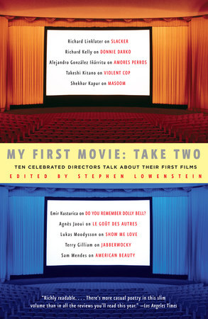 My First Movie, Take Two Paperback by Stephen Lowenstein
