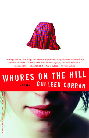 Whores on the Hill Paperback by Colleen Curran