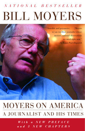 Moyers on America Paperback by Bill Moyers