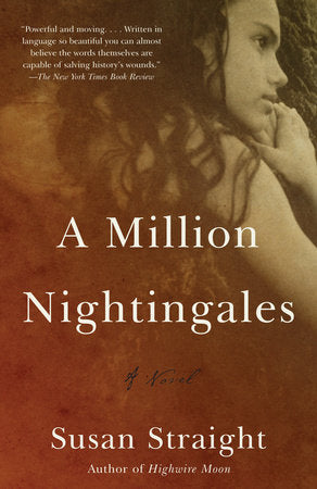 A Million Nightingales Paperback by Susan Straight