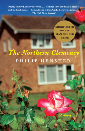 The Northern Clemency Paperback by Philip Hensher