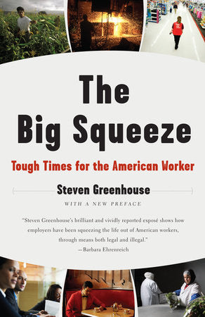 The Big Squeeze Paperback by Steven Greenhouse