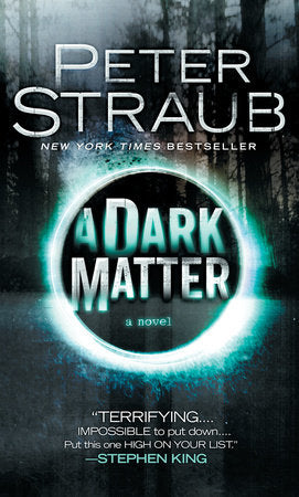 A Dark Matter Paperback by Peter Straub