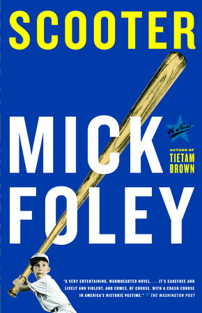 Scooter Paperback by Mick Foley