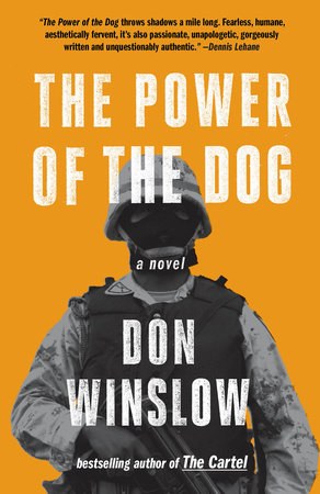 The Power of the Dog Paperback by Don Winslow