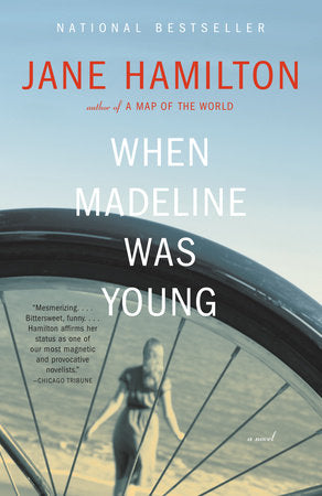 When Madeline Was Young Paperback by Jane Hamilton