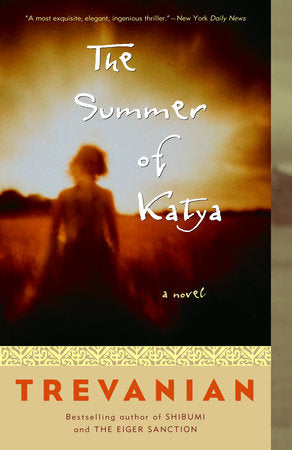 The Summer of Katya Paperback by Trevanian