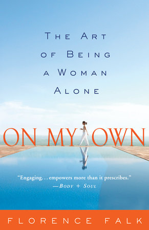On My Own Paperback by Florence Falk