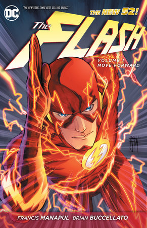 The Flash Vol. 1: Move Forward (The New 52) Paperback by Francis Manapul