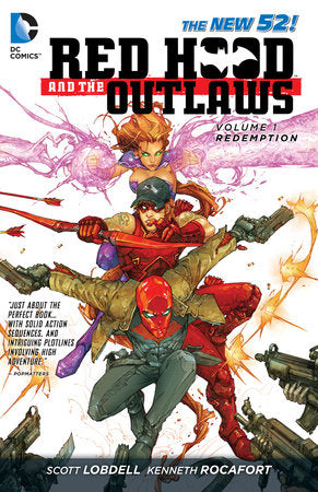 Red Hood and the Outlaws Vol. 1: REDemption (The New 52) Paperback by Scott Lobdell