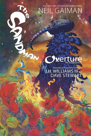The Sandman: Overture Deluxe Edition Hardcover by Neil Gaiman