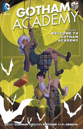 Gotham Academy Vol. 1: Welcome to Gotham Academy (The New 52) Paperback by Becky Cloonan
