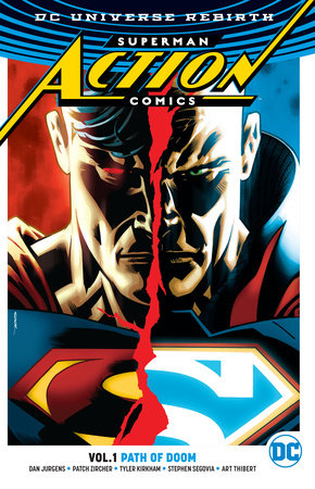Superman: Action Comics Vol. 1: Path Of Doom (Rebirth) Paperback by Dan Jurgens