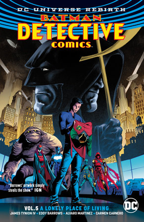 Batman: Detective Comics Vol. 5: A Lonely Place of Living (Rebirth) Paperback by James Tynion IV