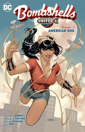 Bombshells: United Vol. 1: American Soil Paperback by Marguerite Bennett