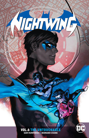 Nightwing Vol. 6: The Untouchable Paperback by Sam Humphries