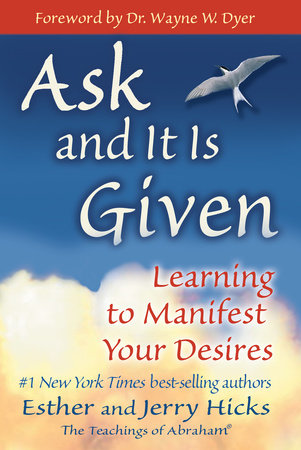 Ask and It Is Given Paperback by Esther and Jerry Hicks