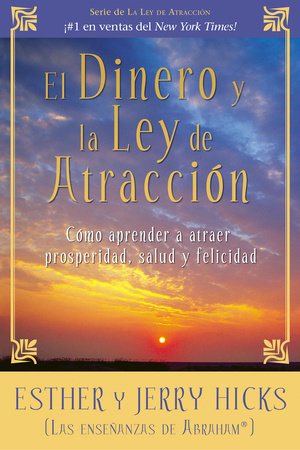 El Dinero y La Ley De Atraccion Paperback by Esther and Jerry Hicks