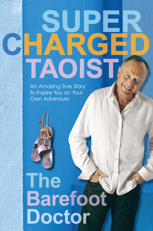 Supercharged Taoist Paperback by The Barefoot Doctor