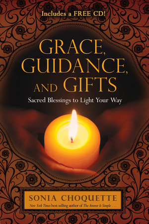 Grace, Guidance, and Gifts Paperback by Sonia Choquette