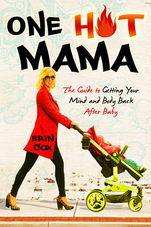 One Hot Mama Paperback by Erin Cox