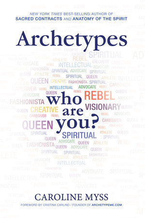 Archetypes Paperback by Caroline Myss