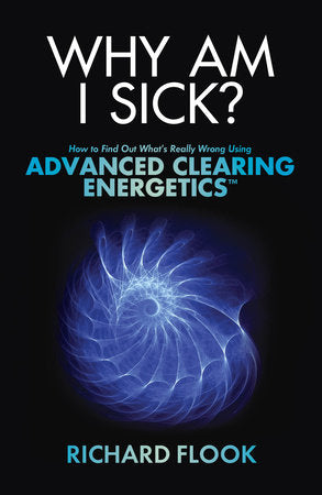 Why Am I Sick? Paperback by Richard Flook