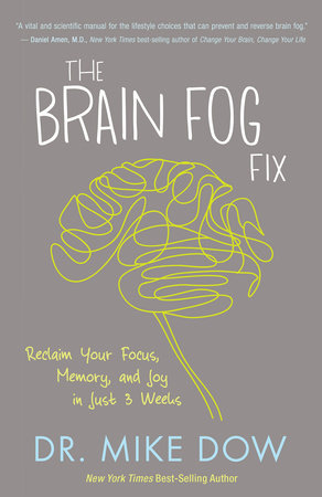 The Brain Fog Fix Paperback by Dr. Mike Dow