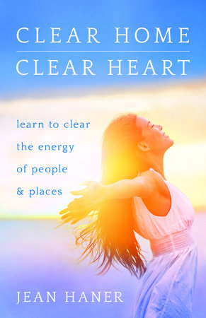 Clear Home, Clear Heart Paperback by Jean Haner