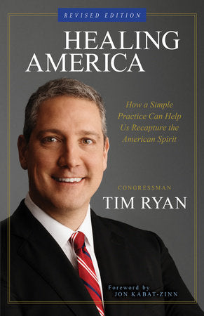 Healing America Paperback by Congressman Tim Ryan