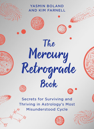 The Mercury Retrograde Book TR by Yasmin Boland and Kim Farnell