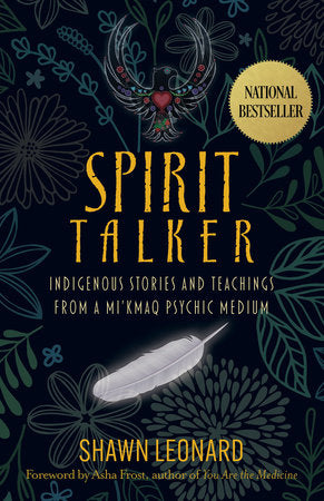 Spirit Talker Paperback by Shawn Leonard