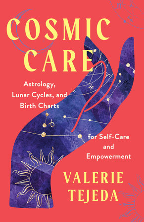 Cosmic Care Paperback by Valerie Tejeda