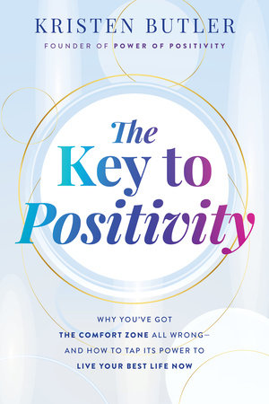 The Key to Positivity Paperback by Kristen Butler