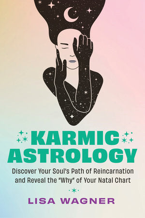 Karmic Astrology Paperback by Lisa Wagner
