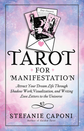 Tarot for Manifestation Paperback by Stefanie Caponi
