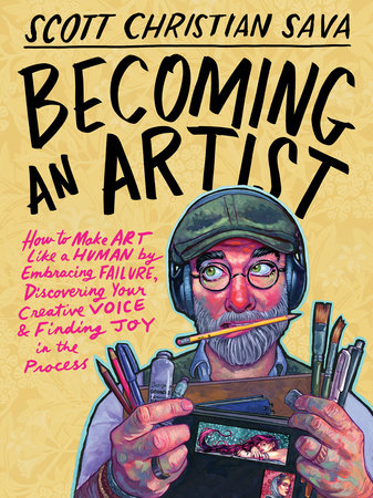 Becoming an Artist Hardcover by Scott Christian Sava