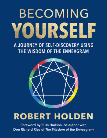 Becoming Yourself Paperback by Robert Holden, Ph.D.