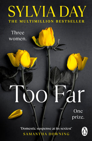 Too Far Paperback by Sylvia Day